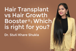 Hair Transplant vs. Hair Growth Booster® - Which Is Right for You?